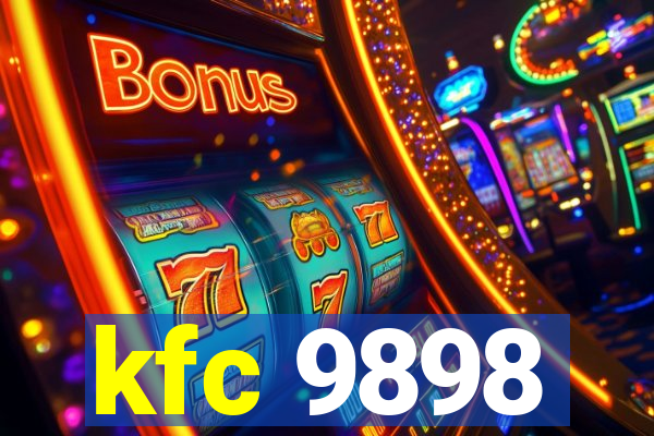 kfc 9898